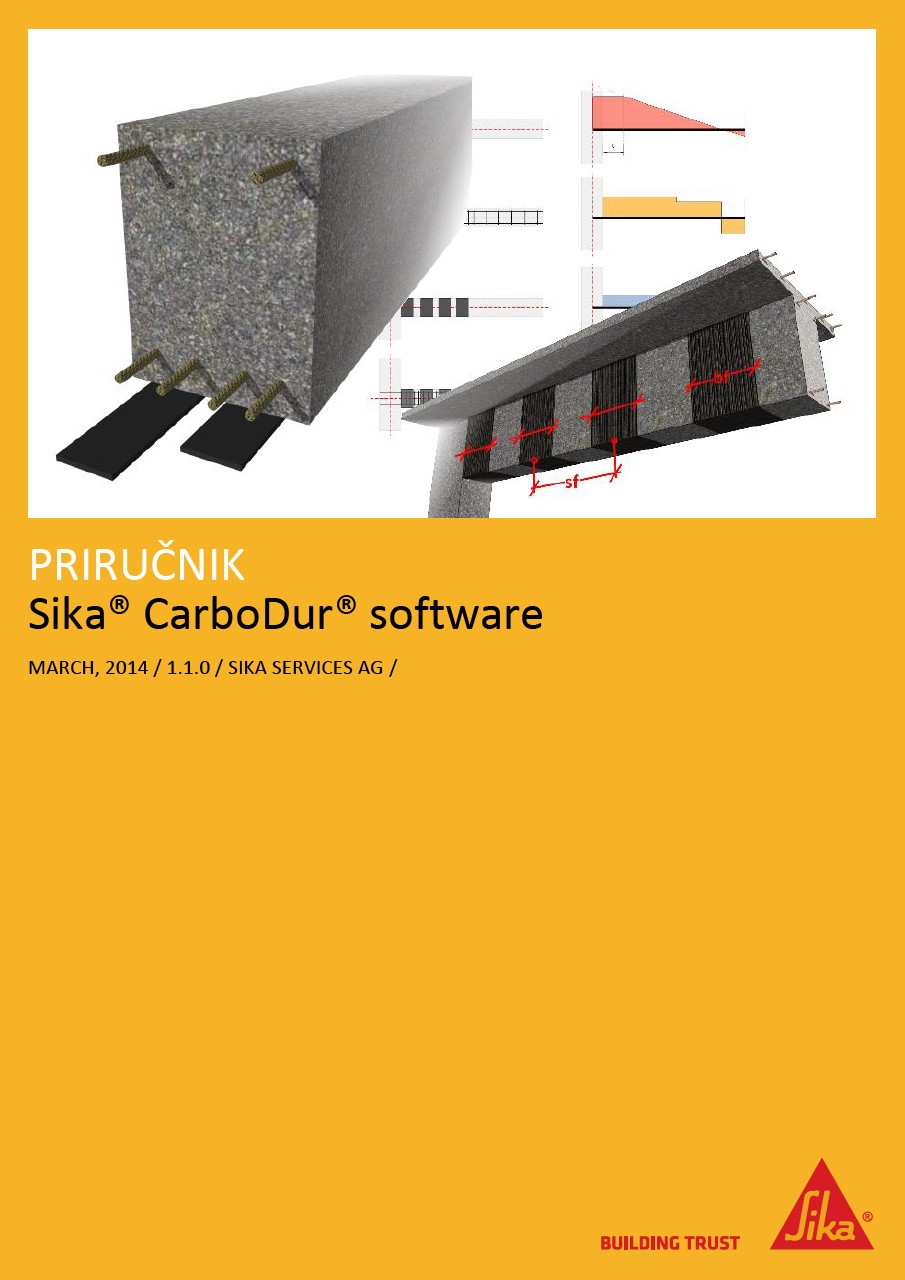 Sika priručnik za korištenje Sika Carbodur Software-a za izračun statičkih ojačanja